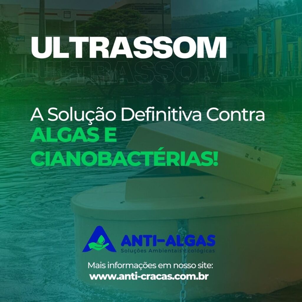 Ultrassom: Solução Eficaz Contra Algas e Cianobactérias!